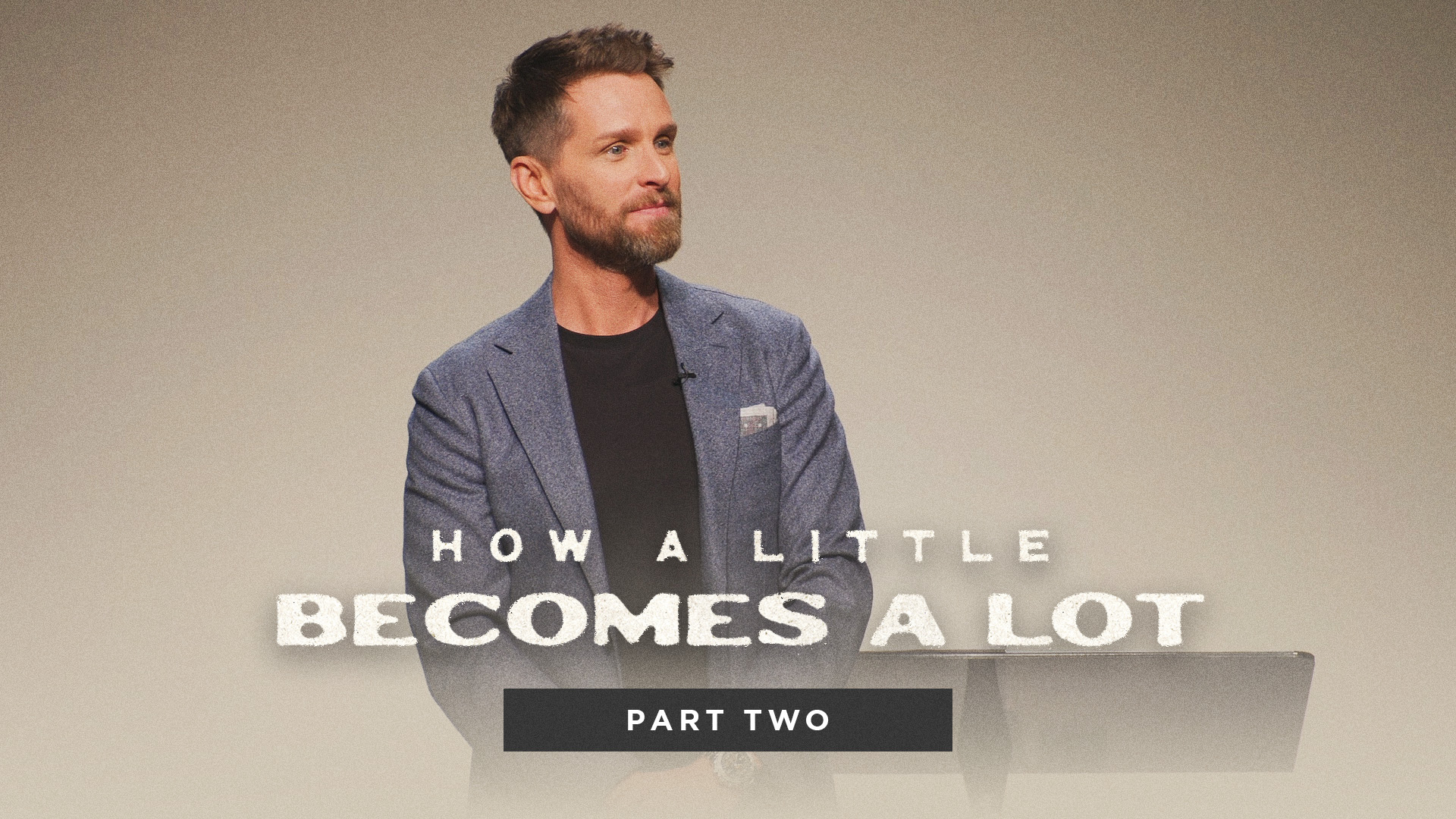 How A Little Becomes A Lot Pt. 2 - Pearsons Ministries International